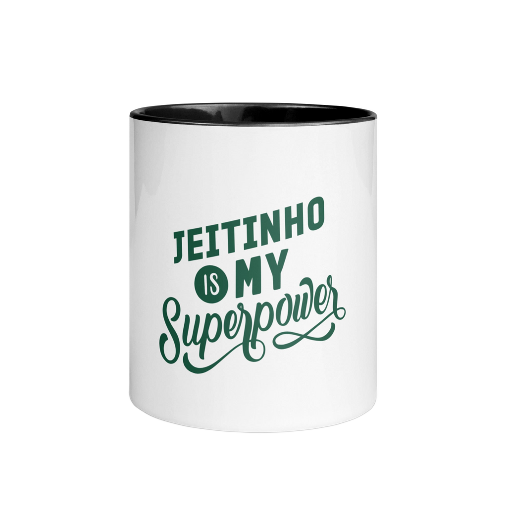 Jeitinho is my Superpower - Mug