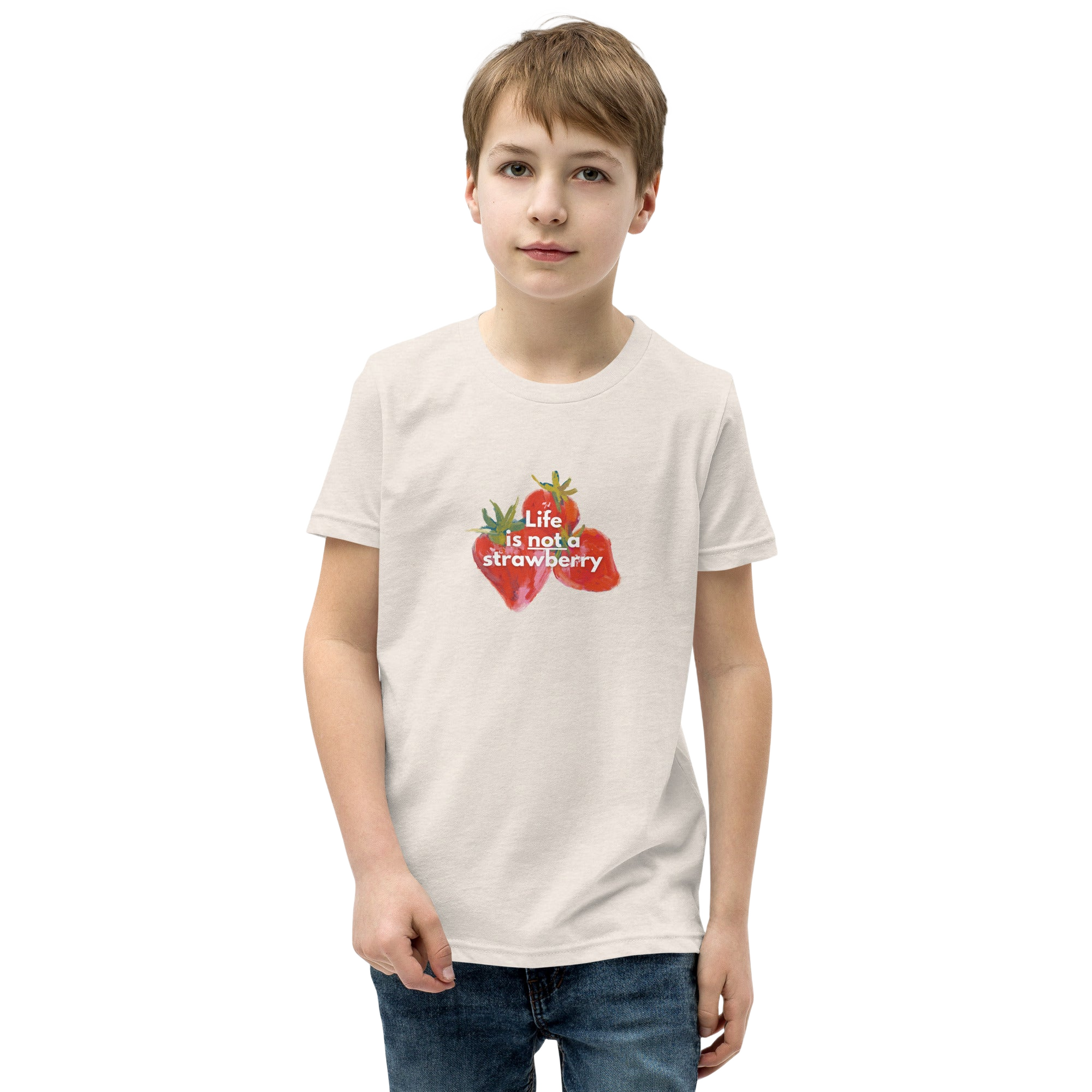 Life is Not a Strawberry - Youth T-Shirt